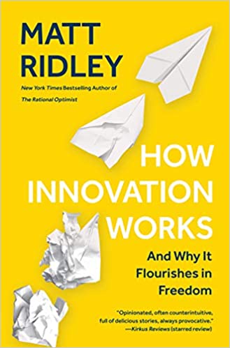 How Innovation Works: And Why It Flourishes in Freedom - Epub + Converted Pdf